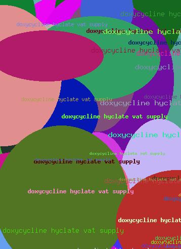 DOXYCYCLINE HYCLATE VAT SUPPLY